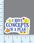 Concepts of a Plan- Rally vinyl sticker