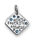 Mom's Favorite Asshole 1.25" ditto tag - Trash Panda's Closet