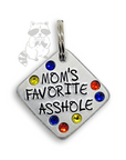 Mom's Favorite Asshole 1.25" ditto tag - Trash Panda's Closet