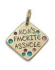 Mom's Favorite Asshole 1.25" ditto tag - Trash Panda's Closet