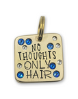 No Thoughts Only... 1.25 inch ditto tag