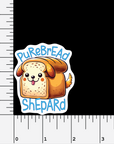 PuReBrEAd ShEpARd vinyl sticker