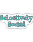 Selectively Social vinyl sticker