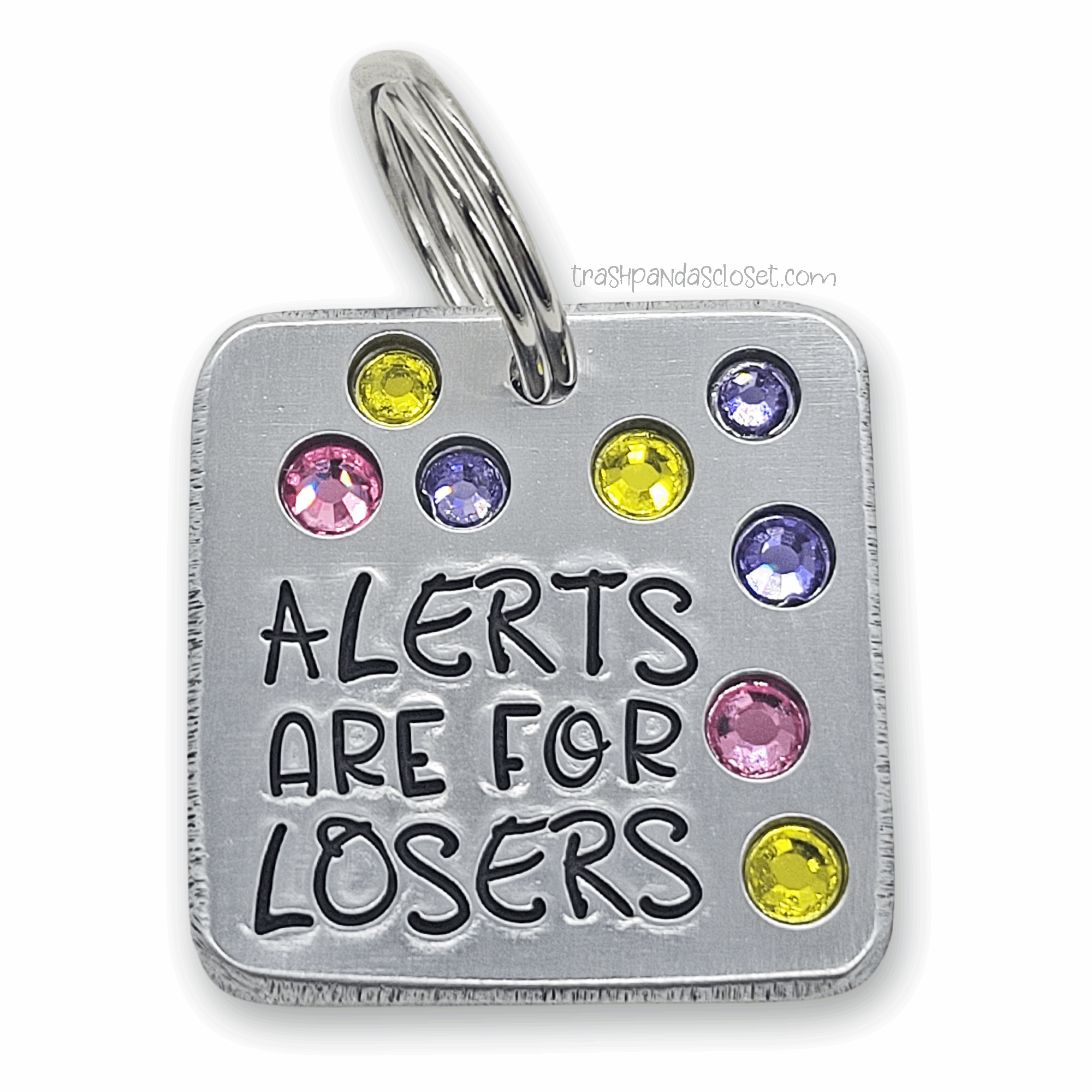 Alerts Are For Losers 1.25&quot; ditto tag - Trash Panda&#39;s Closet