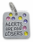 Alerts Are For Losers 1.25" ditto tag - Trash Panda's Closet