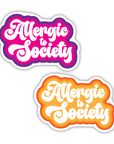 Allergic To Society Vinyl Sticker