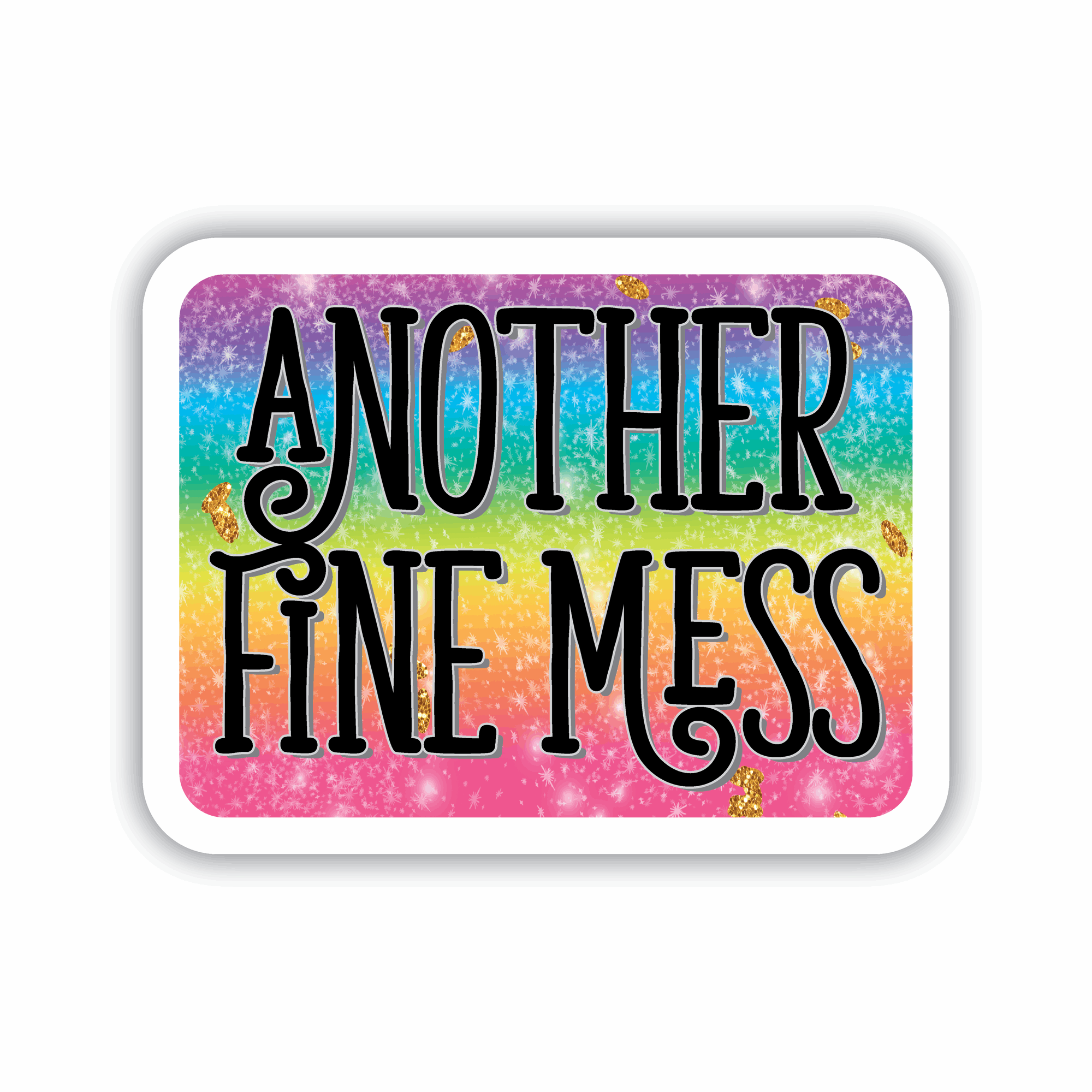 Another Fine Mess vinyl sticker