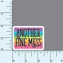 Load image into Gallery viewer, Another Fine Mess vinyl sticker
