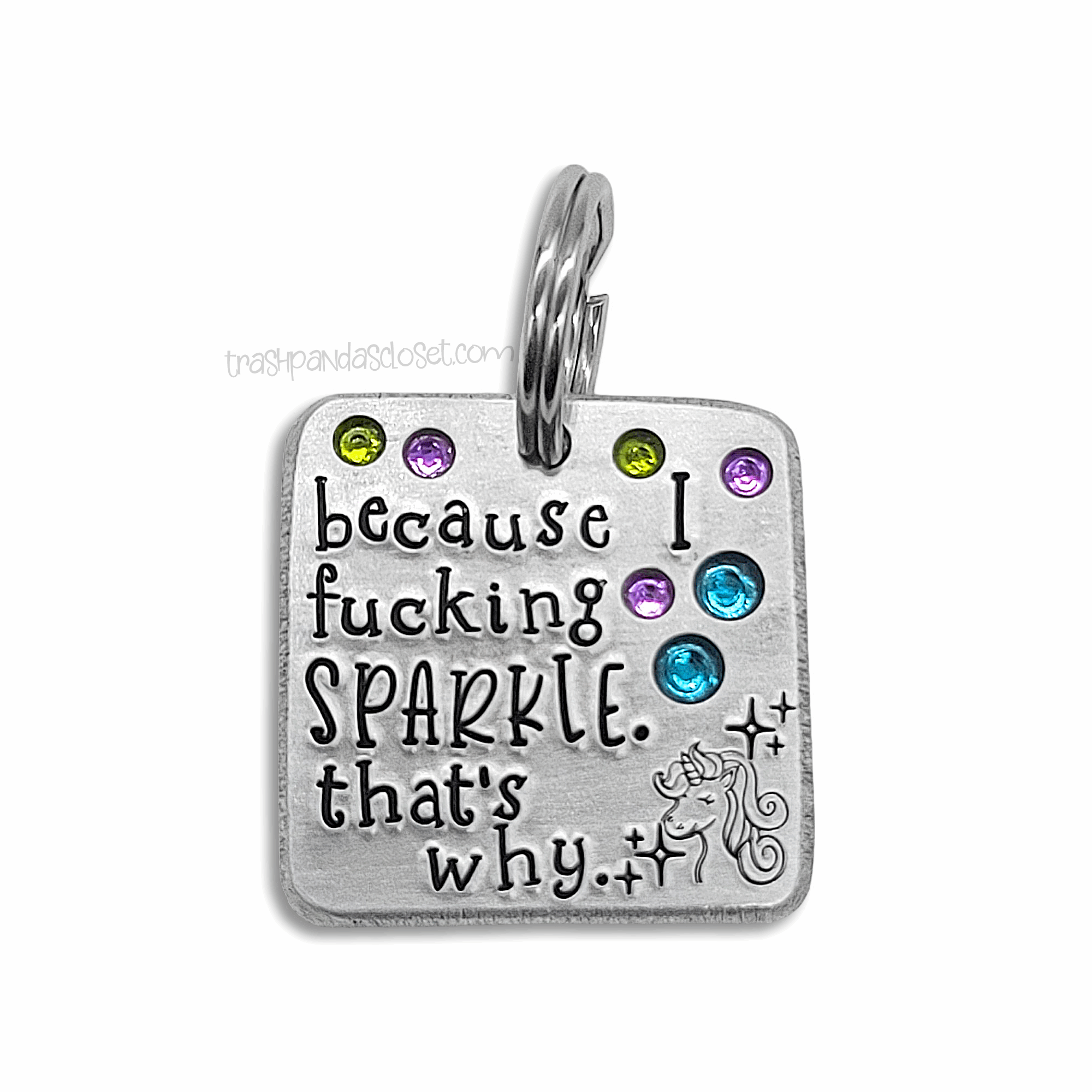 Because I Fucking Sparkle 1.25" ditto tag - Trash Panda's Closet