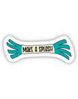 Bumper- Make A Splash with teal streamers 3 inch vinyl sticker