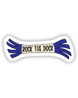 Bumper- Rock the Dock with blue streamers 3 inch vinyl sticker