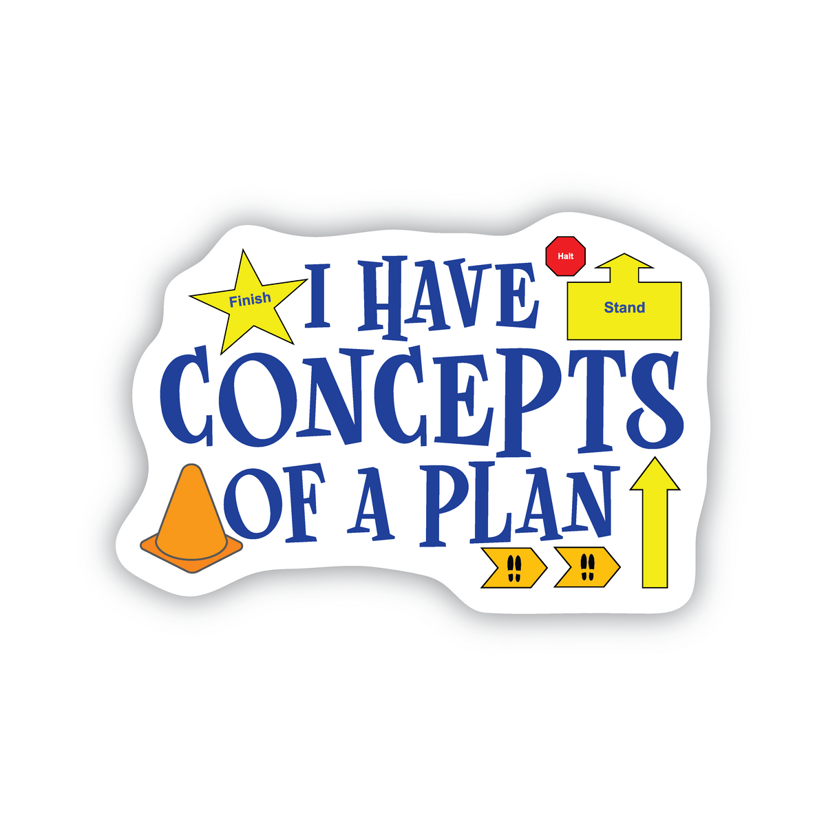 Concepts of a Plan- Rally vinyl sticker – Trash Panda's Closet
