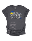 I Have Concepts of a Plan- Agility Graphic T-shirt