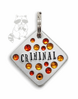 Criminal 1.25" ditto tag