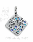 Cryptic and Unhinged 1.25" ditto tag