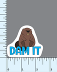 Dam It beaver vinyl sticker