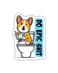 Do Epic Shit vinyl sticker