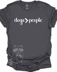 dogs > people T-Shirt