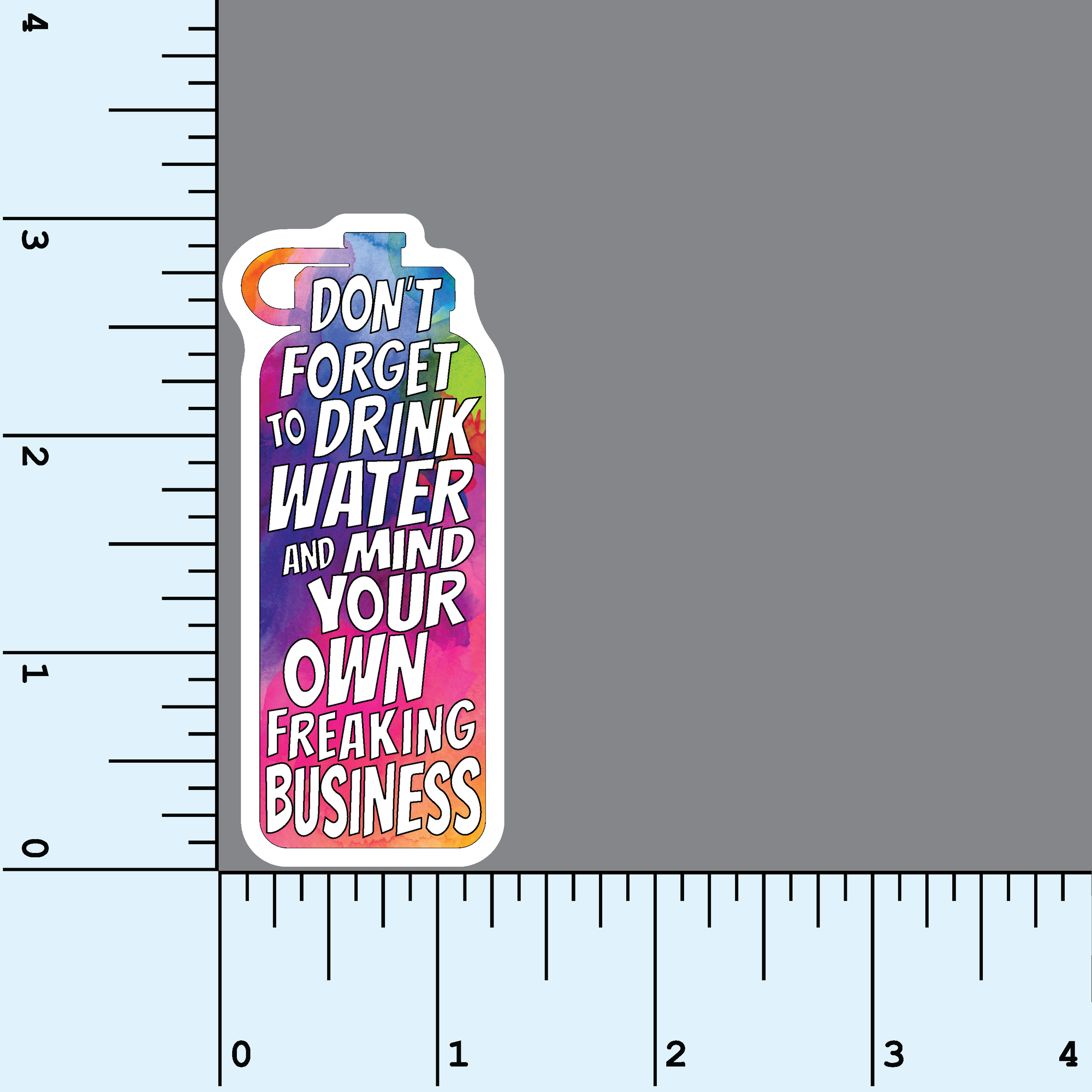 Don&#39;t Forget To Drink Water Sticker