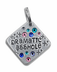 Dramatic Asshole  1.25" ditto tag - Trash Panda's Closet