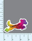 Expensive and Difficult rainbow poodle sticker