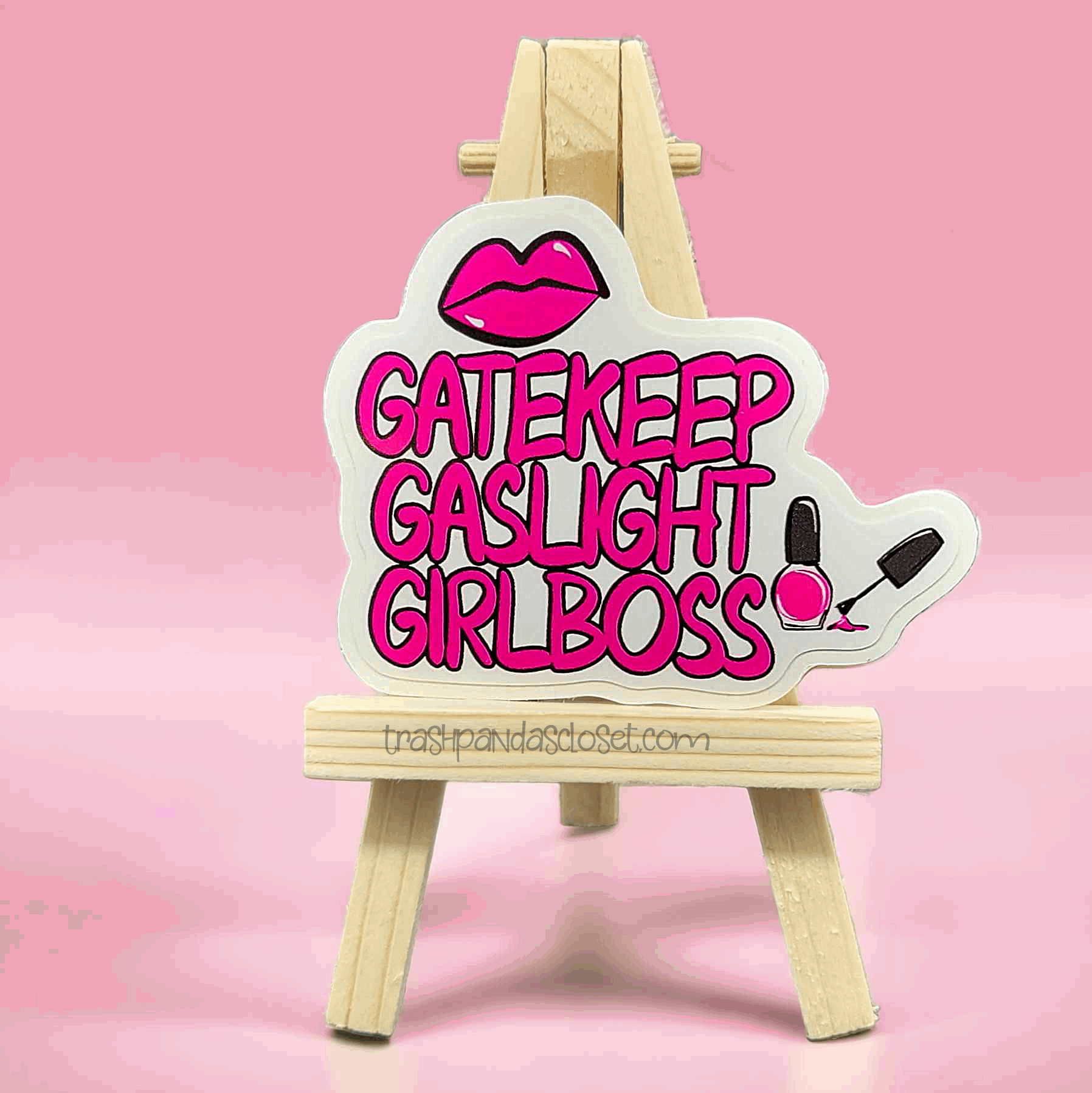 Gatekeep Gaslight Girl Boss 3 inch vinyl sticker