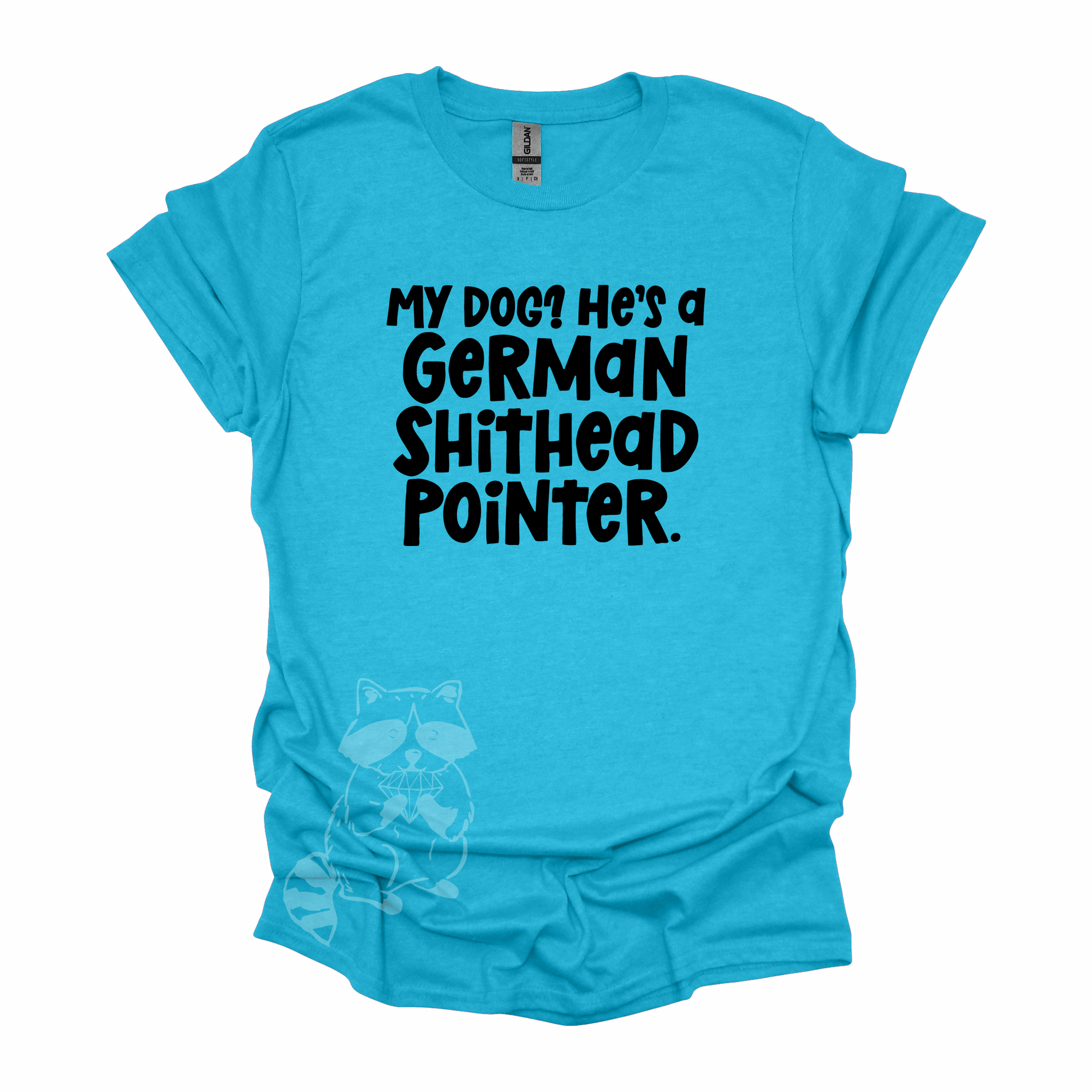 German Shithead Pointer T-Shirt