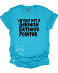 German Shithead Pointer T-Shirt