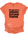 German Shithead Pointer T-Shirt