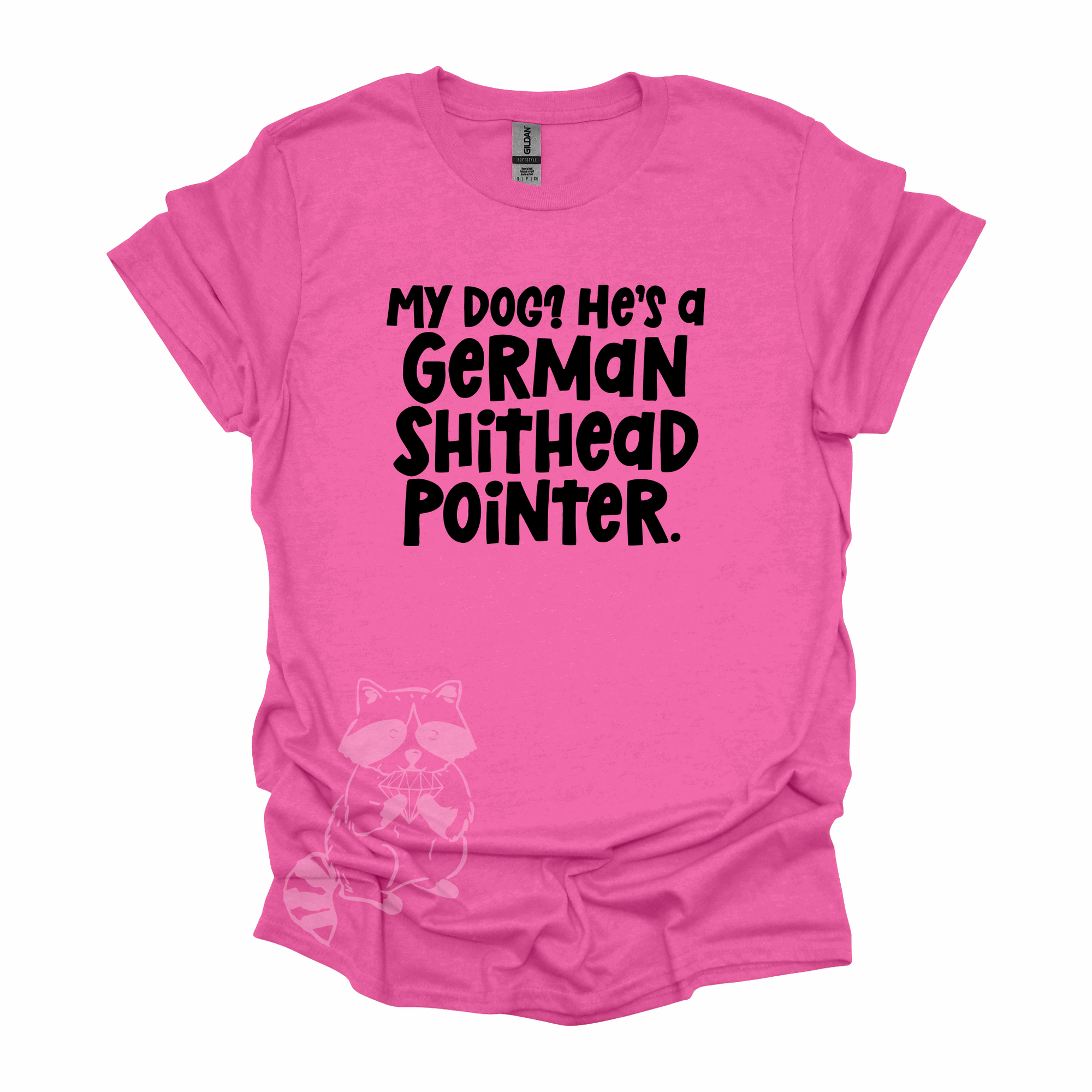 German Shithead Pointer T-Shirt