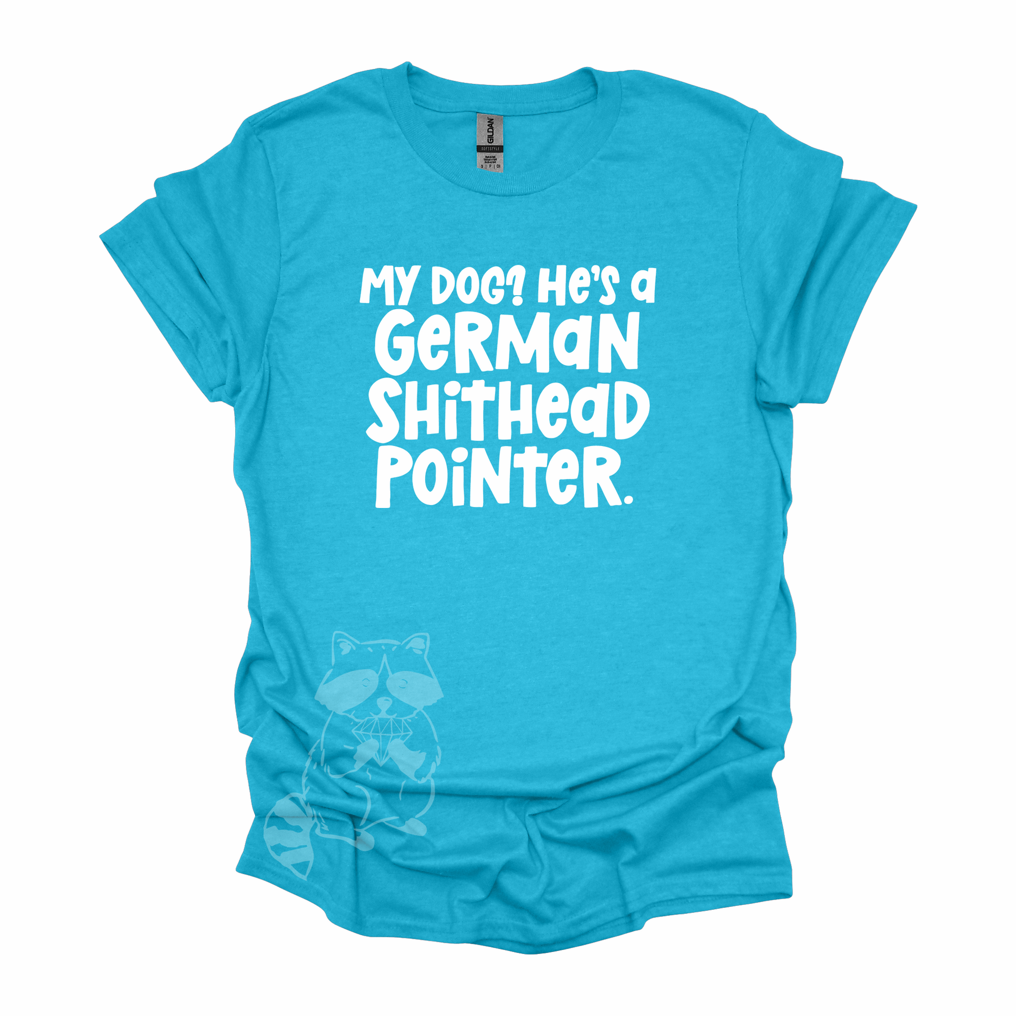 German Shithead Pointer T-Shirt