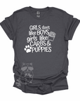 Girls Don't Like Boys Girls Like Carbs and Puppies T-Shirt