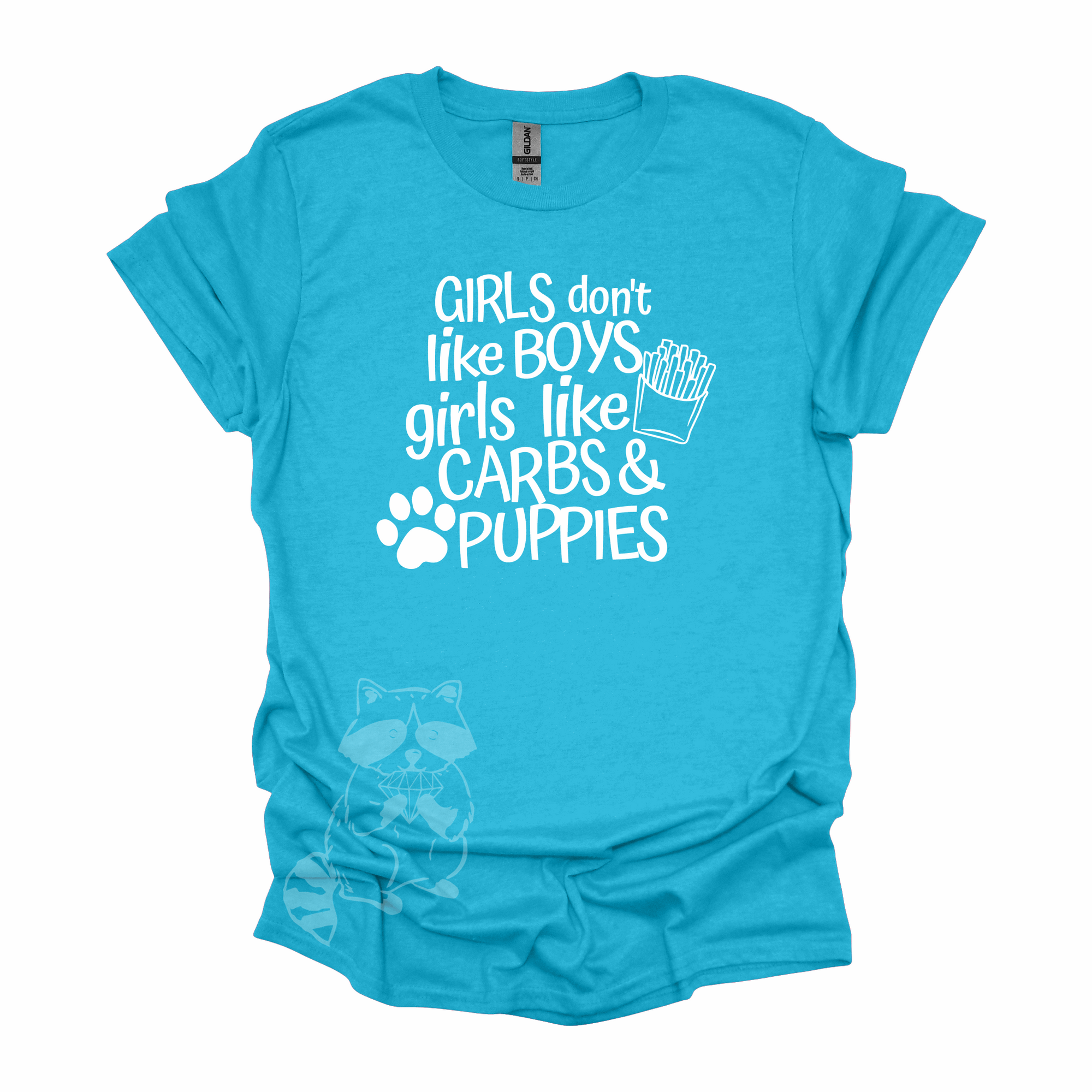 Girls Don&#39;t Like Boys Girls Like Carbs and Puppies T-Shirt