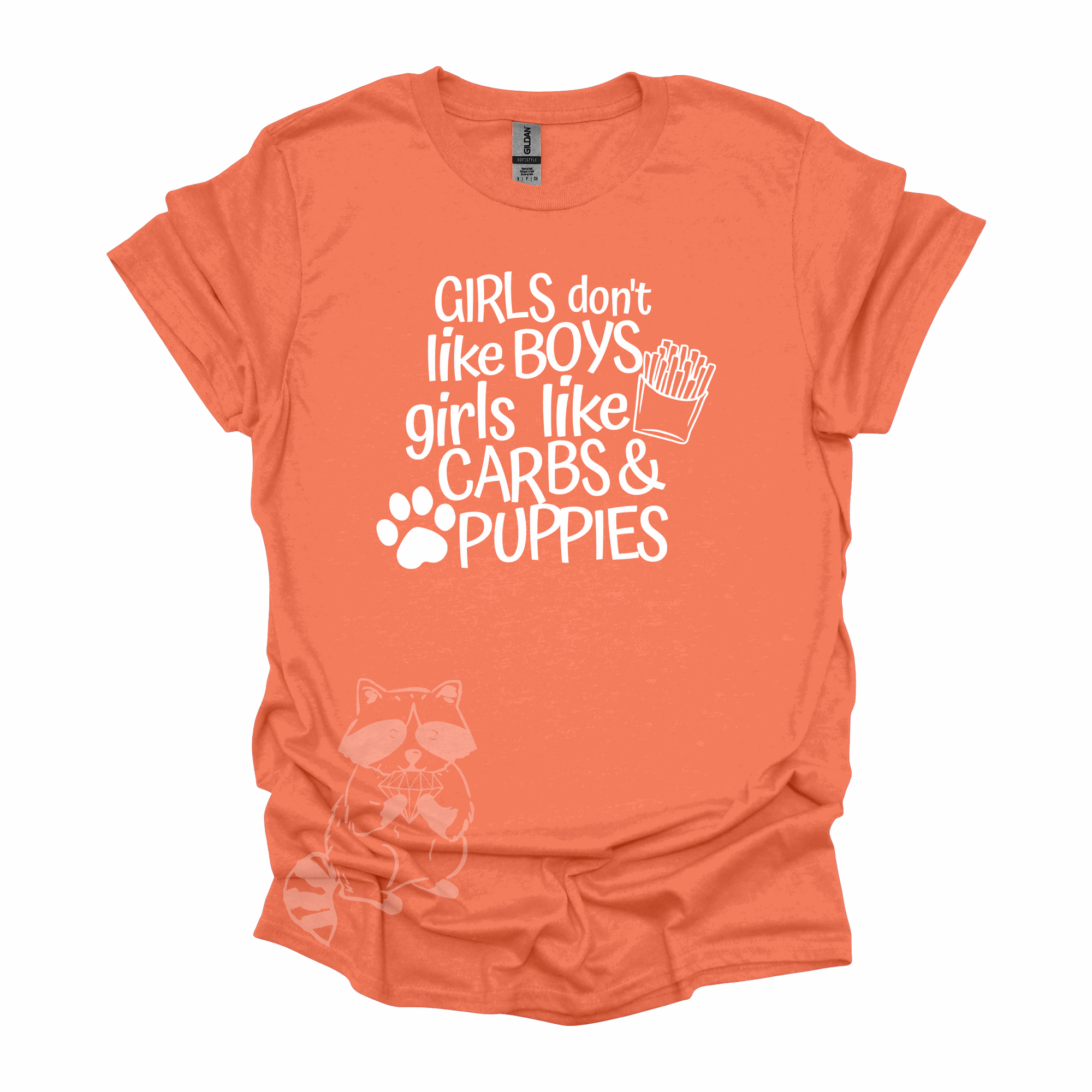 Girls Don&#39;t Like Boys Girls Like Carbs and Puppies T-Shirt