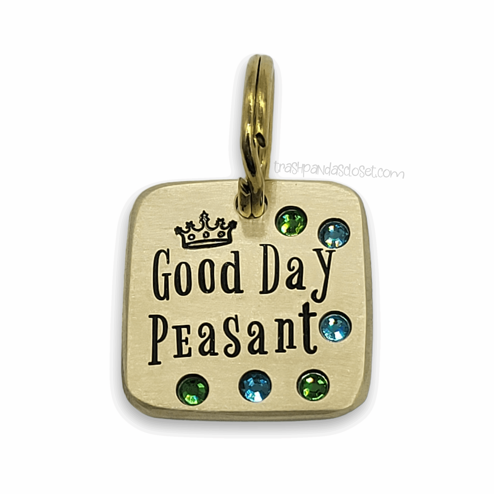 Good Day Peasant 1&quot; ditto tag - Trash Panda&#39;s Closet