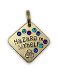 Hazard to myself  1.25" ditto tag - Trash Panda's Closet