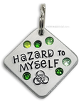 Hazard to myself  1.25" ditto tag - Trash Panda's Closet