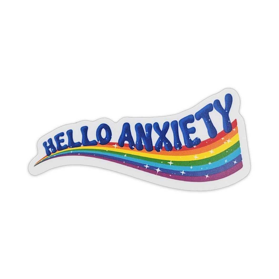 Hello Anxiety Rainbow Vinyl Sticker