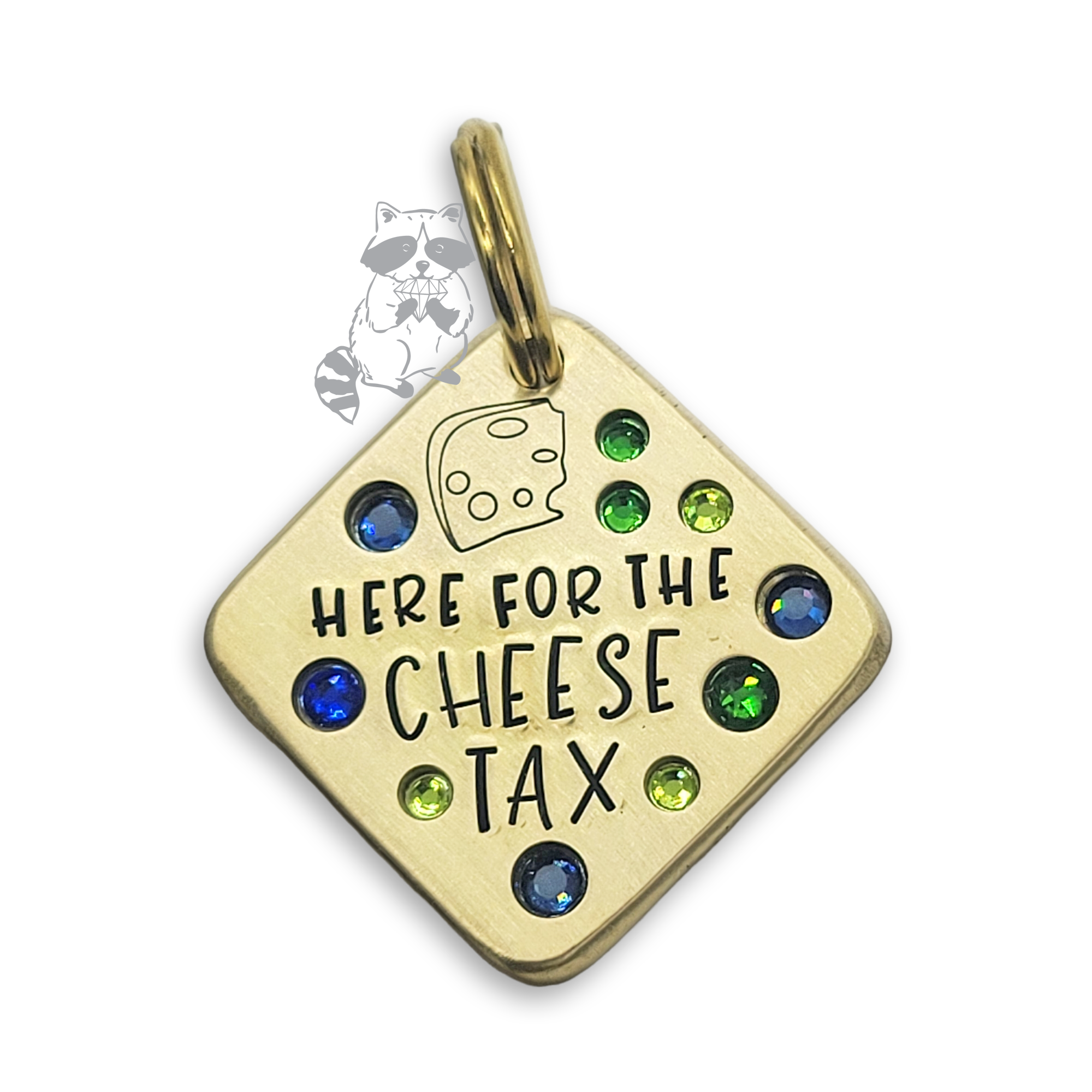 Here For the Cheese Tax 1.25" ditto tag - Trash Panda's Closet