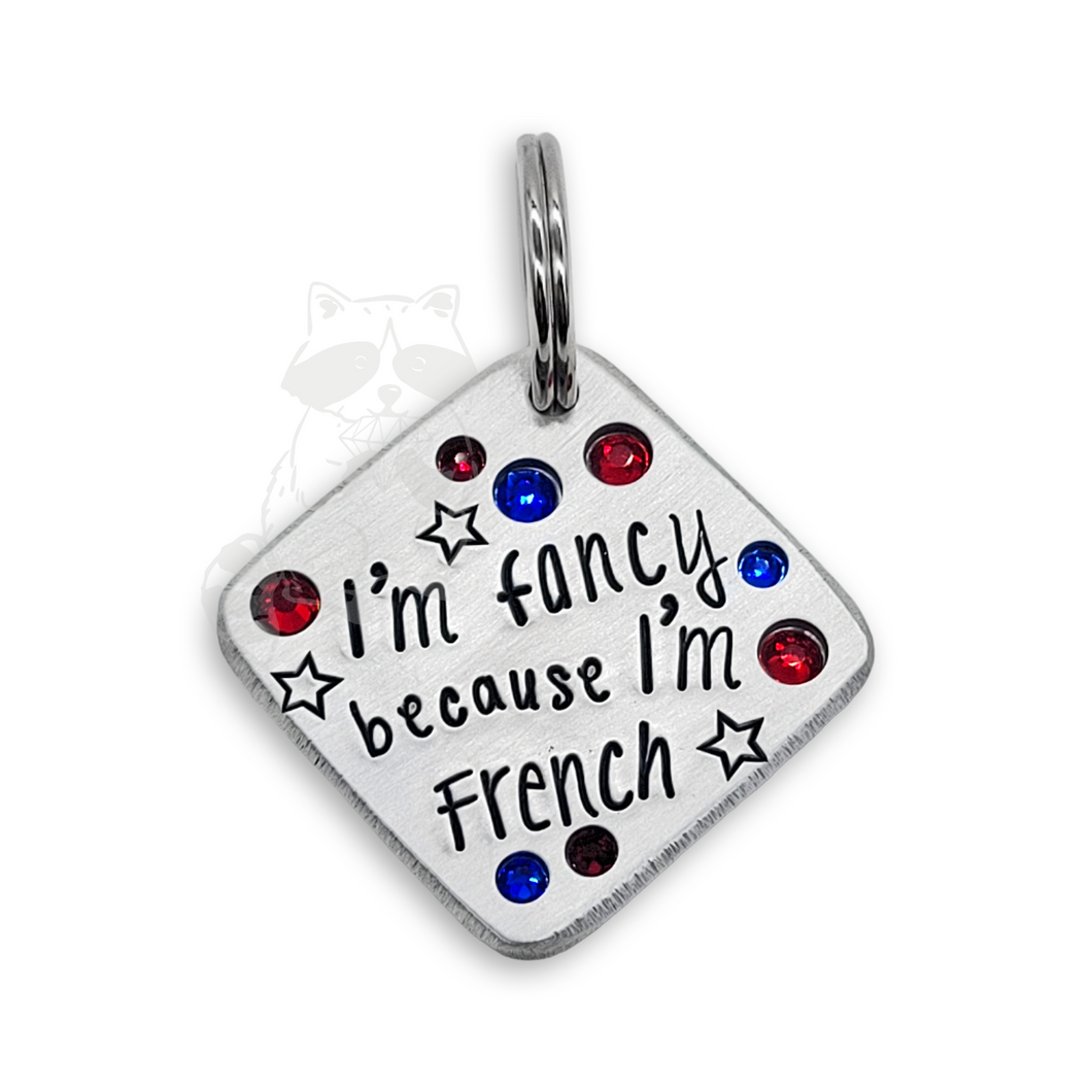 I'm fancy because I'm French 1.25