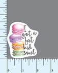 I Got A Fat Kid Soul vinyl sticker