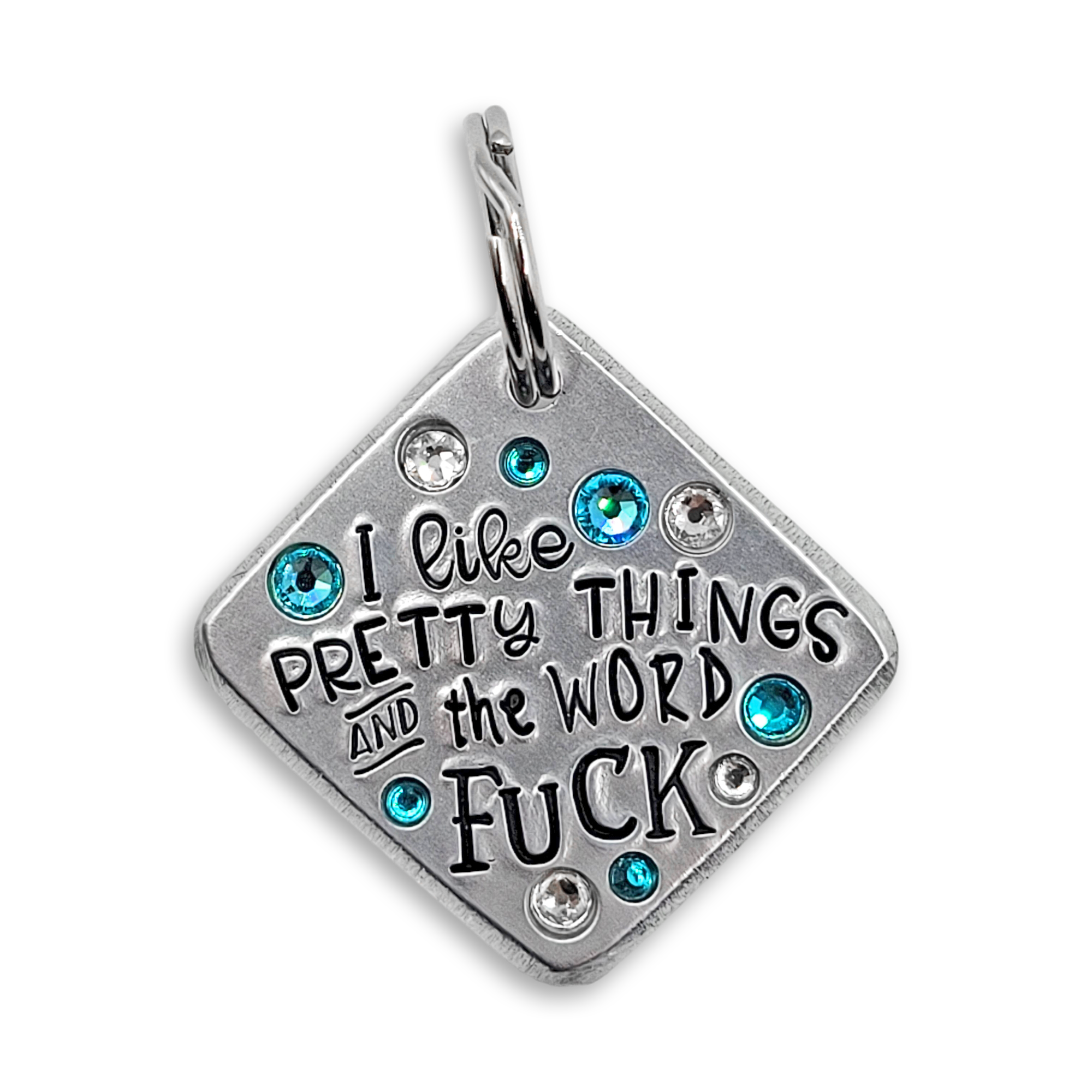 I like pretty things and the word fuck  1.25" ditto tag - Trash Panda's Closet