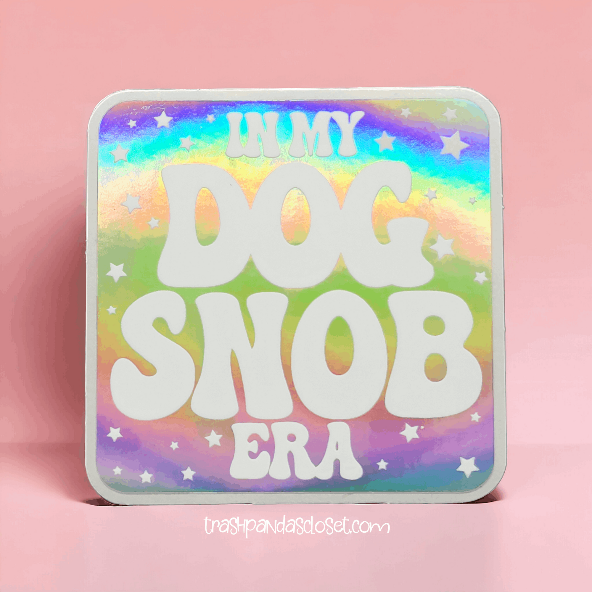 Dog Snob Era 3 inch waterproof holographic vinyl sticker