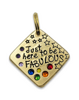 Just here to be fabulous 1.25" ditto tag - Trash Panda's Closet