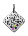 Just here to be fabulous 1.25" ditto tag - Trash Panda's Closet