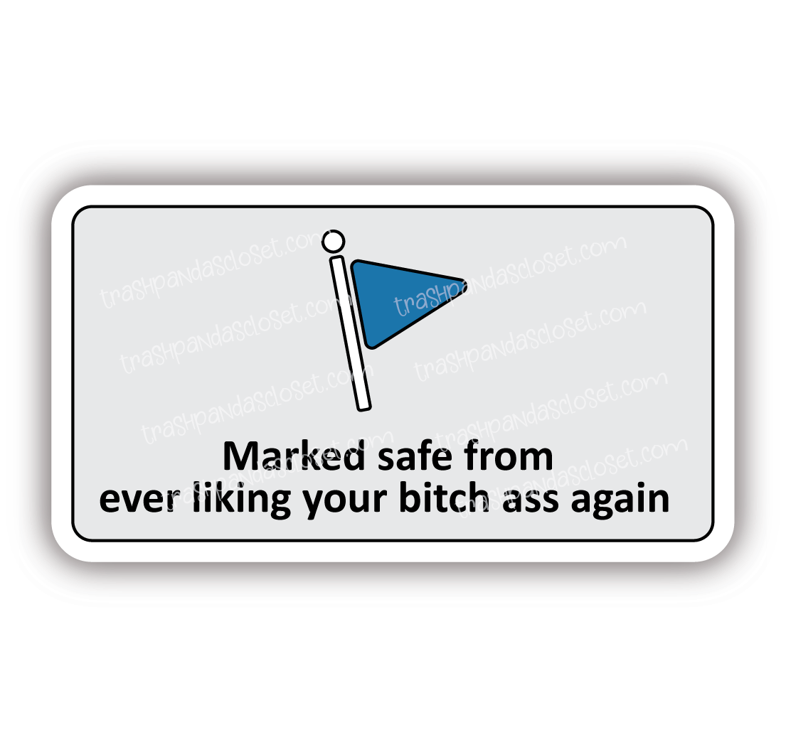 Marked Safe sticker - Trash Panda's Closet