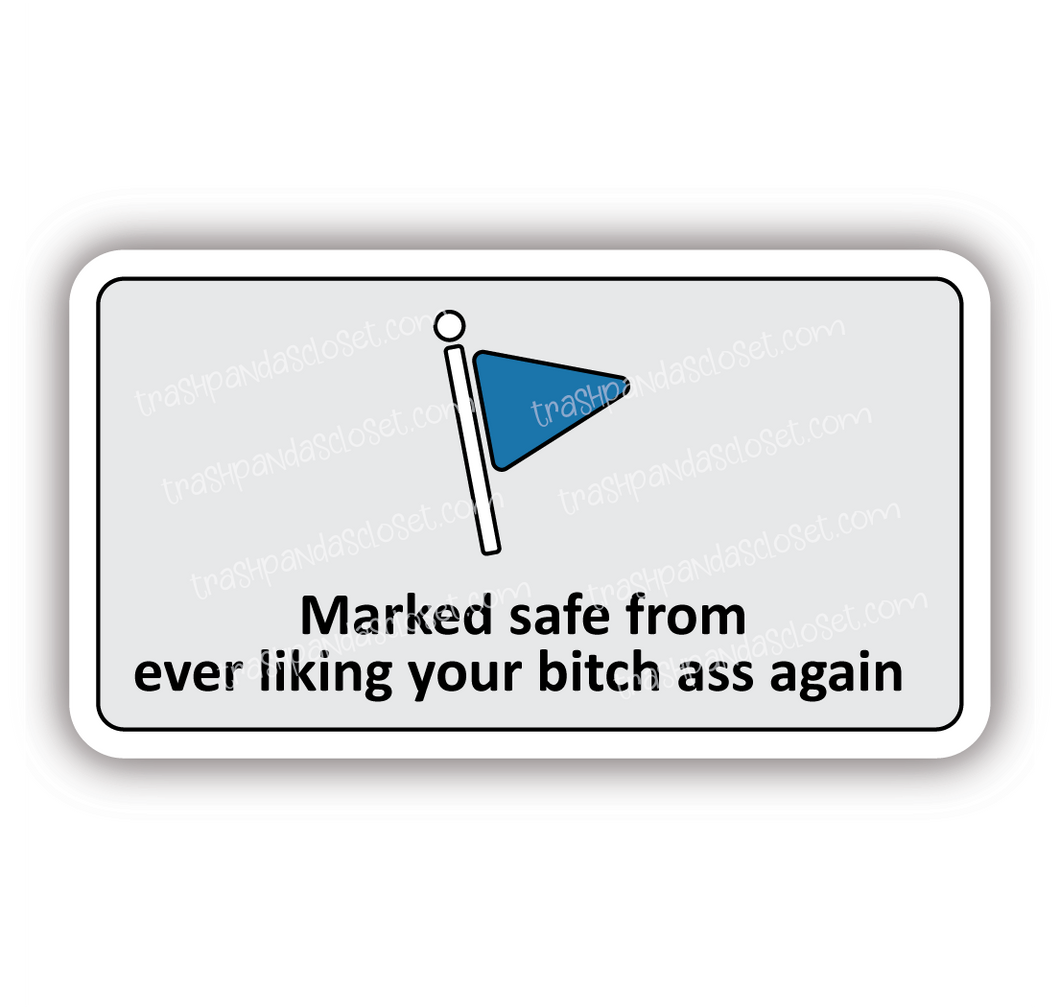 Marked Safe sticker