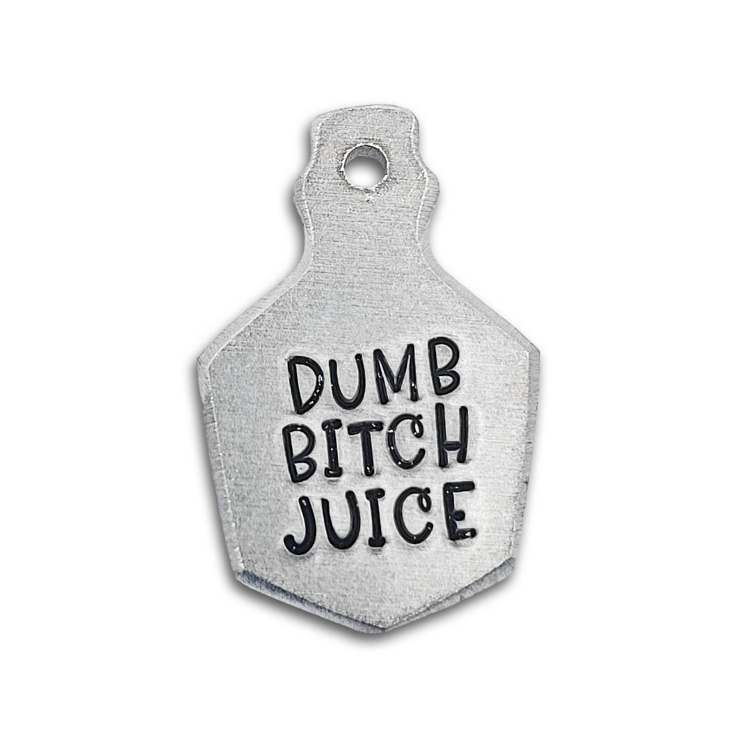 Dumb Bitch Juice bottle tag