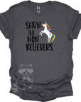 Shun the Non Believers T-Shirt