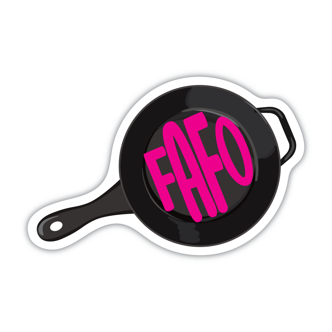 FAFO Skillet vinyl sticker